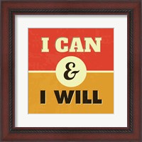 Framed I Can And I Will 1