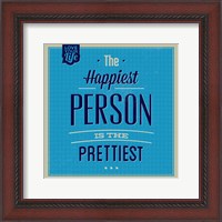 Framed Happiest Person 1