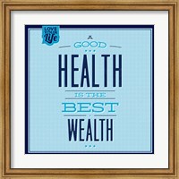 Framed Health Is The Best Wealth 1