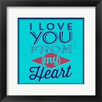Framed I Love You From My Heart 1