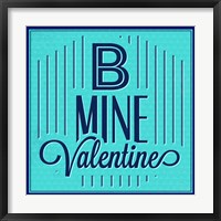 Framed B Mine Valentine 1