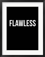 Framed Flawless