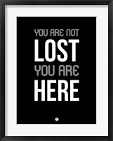 Framed You Are Not Lost Black