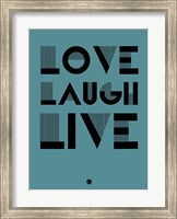 Framed Love Laugh Live 4