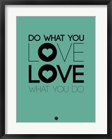 Framed Do What You Love What You Do 3