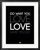 Framed Do What You Love What You Do 5