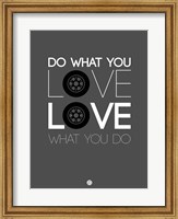 Framed Do What You Love Love What You Do 6