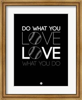 Framed Do What You Love Love What You Do 10