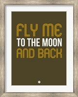 Framed Fly Me To The Moon And Back