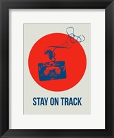 Framed Stay On Track Circle 1