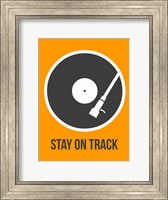 Framed Stay On Track Vinyl 1