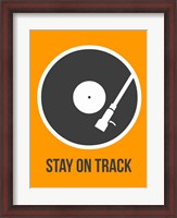 Framed Stay On Track Vinyl 1