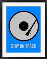Framed Stay On Track Vinyl 2