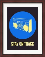 Framed Stay On Track BoomBox 2
