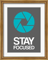 Framed Stay Focused Circle 4