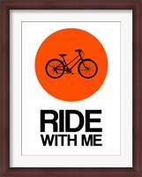 Framed Ride With Me Circle 1