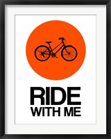 Framed Ride With Me Circle 1