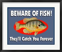 Framed Beware Of Fish