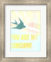 Framed My Only Sunshine I