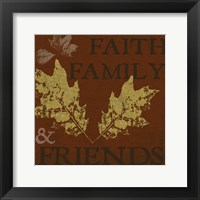 Framed Faith Family Friends
