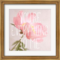 Framed You're Everything to Me