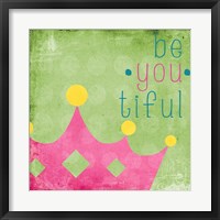 Framed Be You Crown I