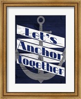 Framed Let's Anchor II