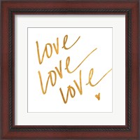 Framed Love Love Love