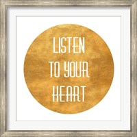 Framed Listen to Your Heart Circle