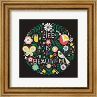 Framed Life is Beautiful Sq