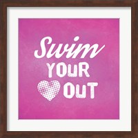 Framed Swim Your Heart Out - Pink Vintage