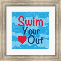 Framed Swim Your Heart Out - Girly