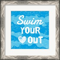 Framed Swim Your Heart Out - Grunge