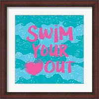 Framed Swim Your Heart Out - Teal Pink