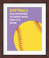 Framed Softball Quote - Yellow on Purple