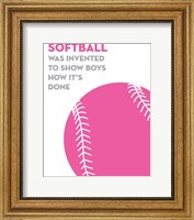 Framed Softball Quote - Pink on White
