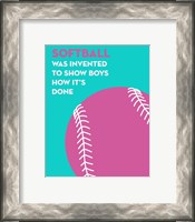 Framed Softball Quote - Pink on Teal