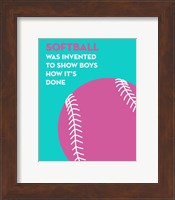 Framed Softball Quote - Pink on Teal