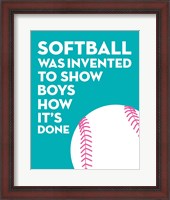 Framed Softball Quote - White on Teal