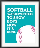 Framed Softball Quote - White on Teal