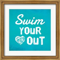 Framed Swim Your Heart Out - Teal