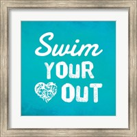Framed Swim Your Heart Out - Teal