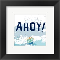 Framed Ahoy