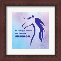 Framed Horse Quote 3