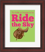 Framed Ride the Sky
