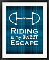 Framed Riding is My Sweet Escape - Blue