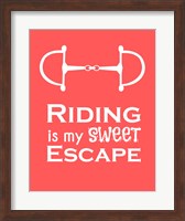 Framed Riding is My Sweet Escape - Orange