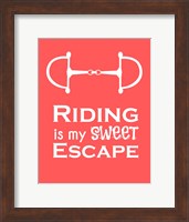 Framed Riding is My Sweet Escape - Orange