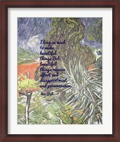 Framed Beautiful Things - Van Gogh Quote 1