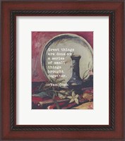 Framed Great Things -Van Gogh Quote 5